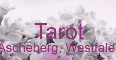 Tarot Ascheberg, Westfalen | Top-Experten für Kartenlegen, Wahrsagen, Hellsehen, Zukunftsdeutung. Tarot Ascheberg, Westfalen | Top-Experten für Kartenlegen, Wahrsagen, Hellsehen, Zukunftsdeutung.
